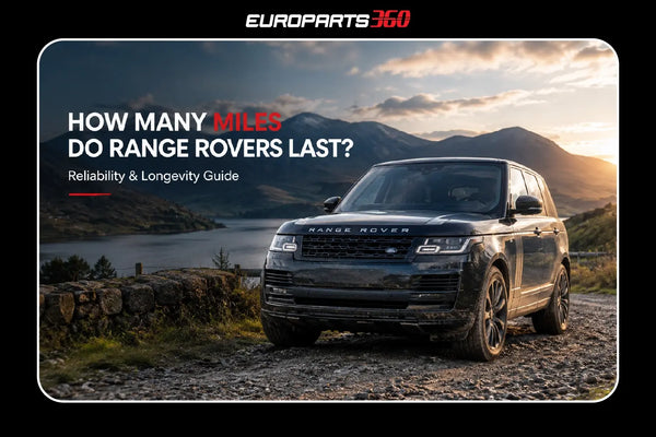 How Many Miles Do Range Rovers Last? Reliability & Longevity Guide