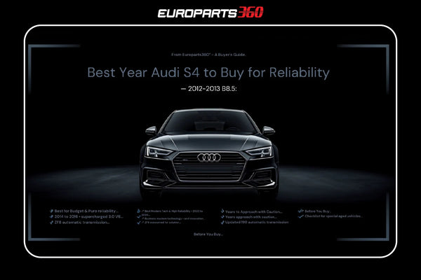 Quelle est la meilleure année Audi S4 à acheter en termes de fiabilité