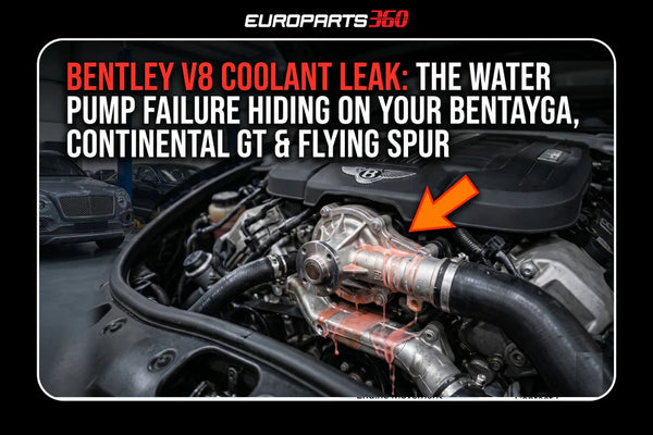 Bentley V8 Coolant Leak: The Water Pump Failure Hiding on Your Bentayga, Continental GT & Flying Spur